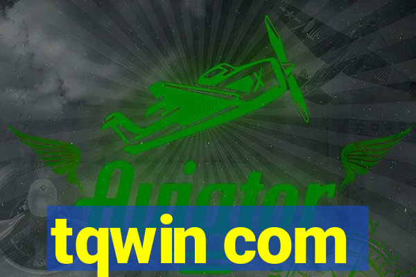 tqwin com